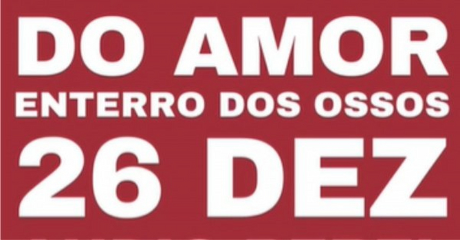 Do Amor - Enterro dos ossos na Audio Rebel