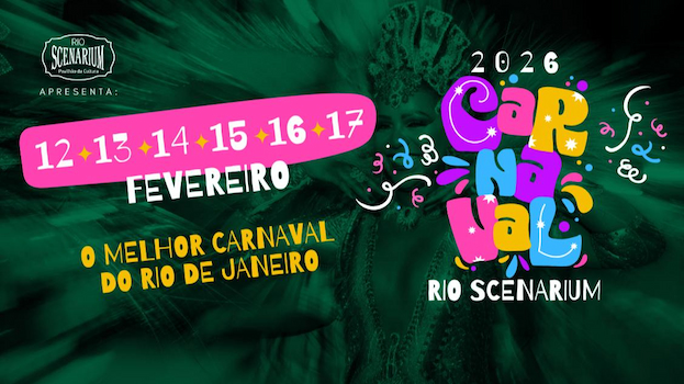 CARNAVAL 2026 NO RIO SCENARIUM