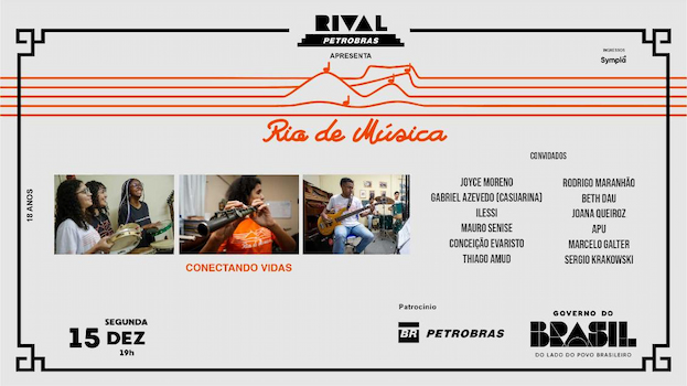 CONECTANDO VIDAS NO TEATRO RIVAL PETROBRAS