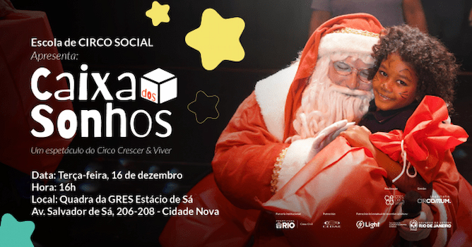 Caixa dos Sonhos - Um espetáculo da Escola de Circo Social no CIRCO CRESCER E VIVER