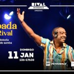 FEIJOADA DO RIVAL COM ITO MELODIA E SUA RODA DE SAMBA NO TEATRO RIVAL PETROBRAS