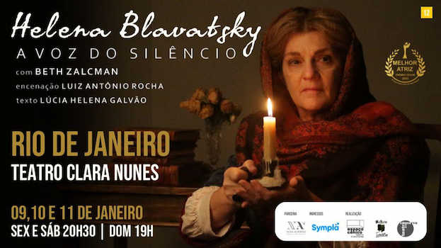 Helena Blavatsky - A Voz do Silêncio no Teatro Clara Nunes