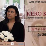 Kero Kasar no TEATRO CANDIDO MENDES