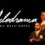 Melodrama da Meia Noite com Rita Von Hunty no TEATRO CLARO RIO