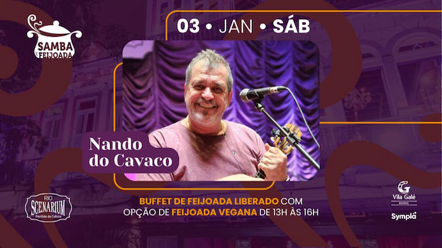 SAMBA & FEIJOADA COM NANDO DO CAVACO NO RIO SCENARIUM | 01.