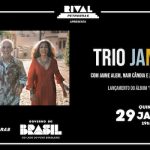 TRIO JANAJU NO LANÇAMENTO DO ÁLBUM “LINDEIRA” NO TEATRO RIVAL PETROBRAS