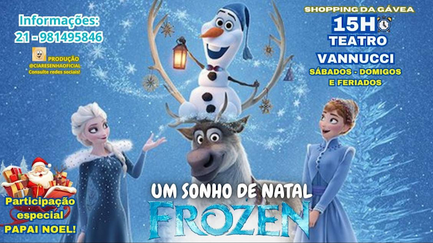 Um Sonho de Natal Frozen no TEATRO VANNUCCI