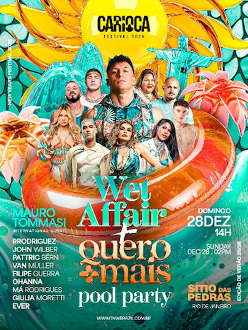 WET AFFAIR + QUERO MAIS POOL PARTY