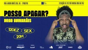 com Diego Guimarães NO TEATRO CANDIDO MENDES