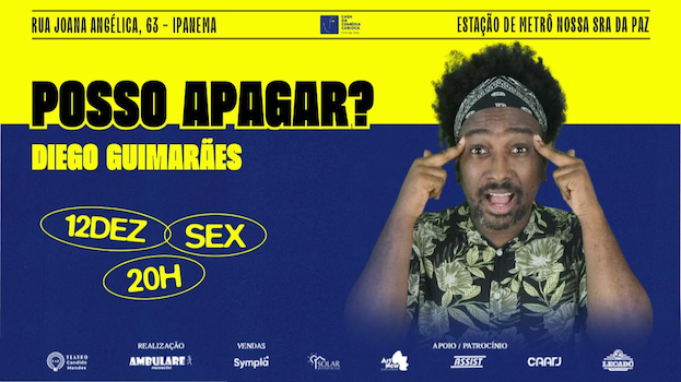 com Diego Guimarães NO TEATRO CANDIDO MENDES