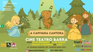 A CAPIVARA CANTORA no Cine Teatro - Teatros da Barra