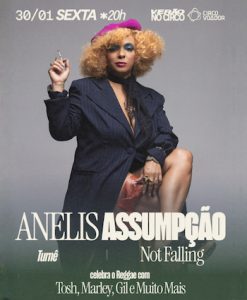 Anelis Assumpção canta Tosh, Marley, Gil e mais Turnê “Not Falling” no Circo