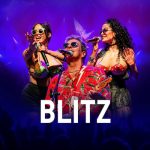 Blitz Turnê “Agora é a Hora” no Circo