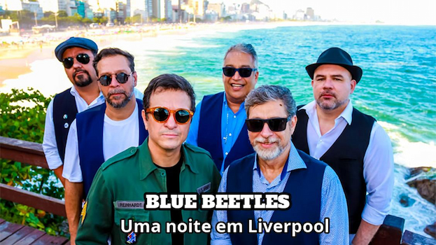 Blue Beetles – Uma noite em Liverpool no Teatro Brigitte Blair
