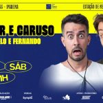 CASA DA COMÉDIA CARIOCA - RANTHER E CARUSO NO TEATRO CÂNDIDO MENDES
