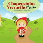 Chapeuzinho Vermelho e o Lobo Mau no Teatro Brigitte Blair