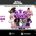 DRAGSTAR – 13ª TEMPORADA – SELETIVAS NO TEATRO RIVAL PETROBRAS