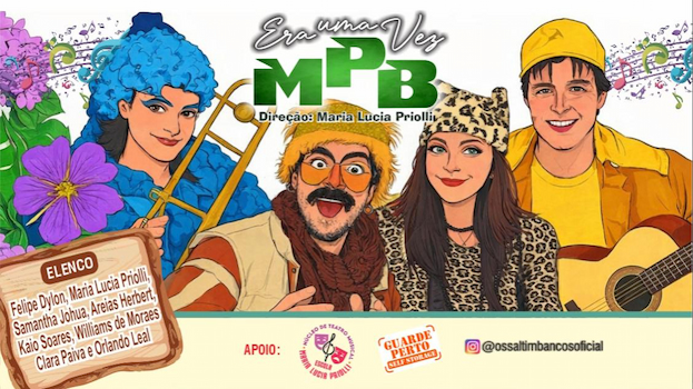 Era uma Vez MPB no Teatro Brigitte Blair