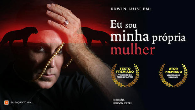 Eu Sou Minha Própria Mulher no Teatro Poeira