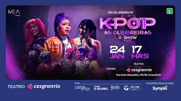 K-POP AS GUERREIRAS O SHOW NO TEATRO CESGRANRIO - RJ