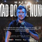MAIS MAD DO QUE NUNCA - STAND UP COMEDY- Espaço Provocações - Teatros da Barra