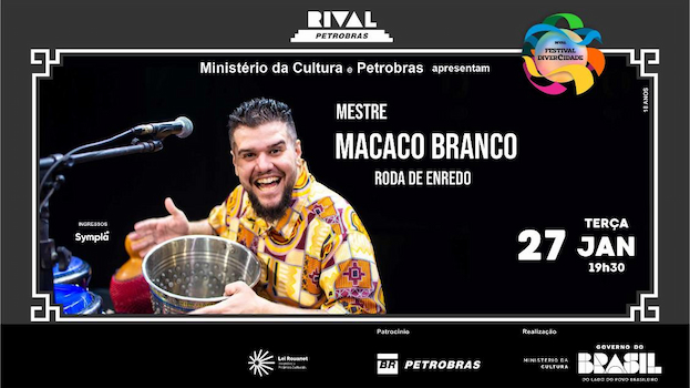 MESTRE MACACO BRANCO E SUA RODA DE ENREDO NO TEATRO RIVAL PETROBRAS