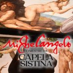 Michelangelo - O Mestre da Capela Sistina - Exposição