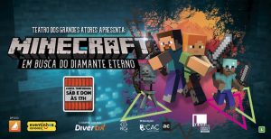 Minecraft no Teatro dos Grandes Atores