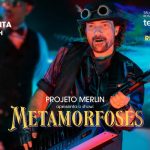PROJETO MERLIN - METAMORFOSES NO TEATRO FASHION MALL - RJ