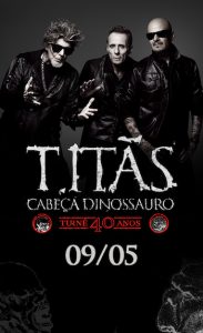 TITÃS - CABEÇA DINOSSAURO 40 ANOS RJ no Qualistage