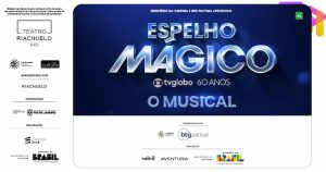Teatros Espelho Mágico - TV Globo 60 Anos - O Musical no TEATRO RIACHUELO