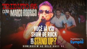 Tributo 85 com Marco Rodrigo. no Teatro Brigitte Blair