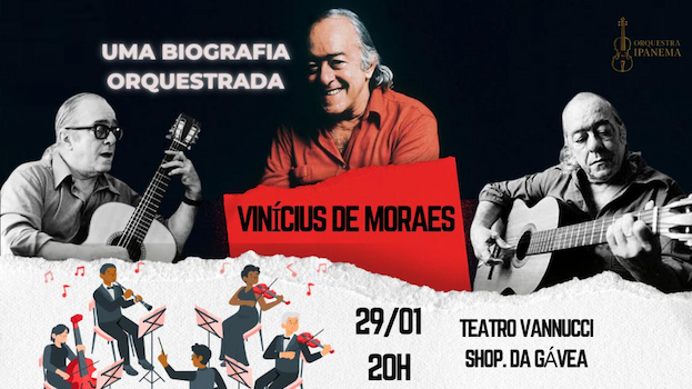 VINICIUS DE MORAES UMA BIOGRAFIA ORQUESTRADA NO TEATRO VANNUCCI