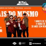 30 ANOS SEM RENATO RUSSO” NO TEATRO RIVAL PETROBRAS