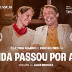 A VIDA PASSOU POR AQUI no TEATRO FASHION MALL - RJ