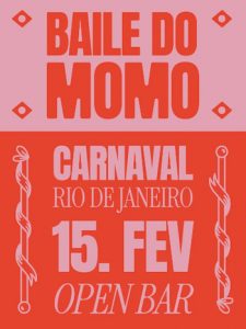 BAILE DO MOMO | Carnaval