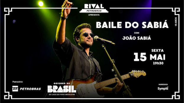 BAILE DO SABIÁ NO TEATRO RIVAL PETROBRAS