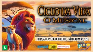 CICLO DA VIDA - "O MUSICAL" no TEATRO MIGUEL FALABELLA