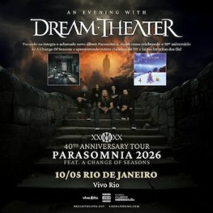 Dream Theater - 40th Anniversary Tour Parasomnia 2026 - Rio de Janeiro no Vivo Rio