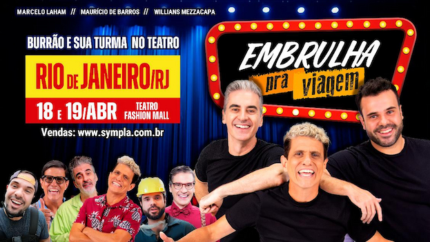 EMBRULHA PRA VIAGEM - AO VIVO NO TEATRO FASHION MALL - RJ