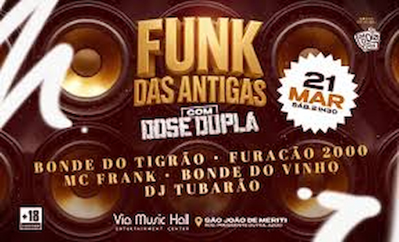 Funk das Antigas na VIA MUSIC HALL