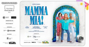 Mamma Mia! no Teatro Riachuelo - RJ
