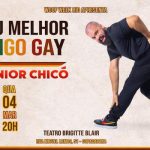 Meu Melhor Amigo Gay” no Teatro Brigitte Blair