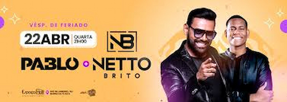 Pablo e Netto Brito no ESPAÇO HALL - RJ