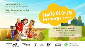 Paixão de Cristo para Crianças no Teatro Clara Nunes