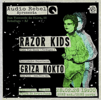 Razor Kids e Griza Nokto na Audio Rebel