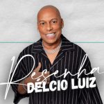 Resenha Délcio Luiz no Beco do Rato