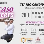 SE ACASO ME QUISERES NO TEATRO CÂNDIDO MENDES