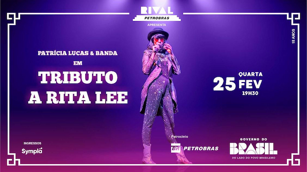 SHOW COM PATRÍCIA LUCAS E BANDA NO TEATRO RIVAL PETROBRAS