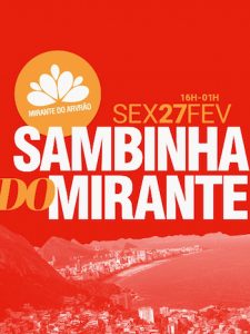 Sambinha no Mirante do Arvrão